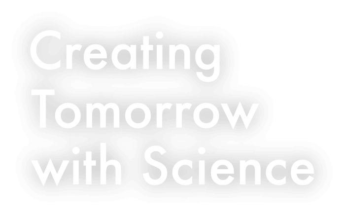 Creating Tomorrow with Science